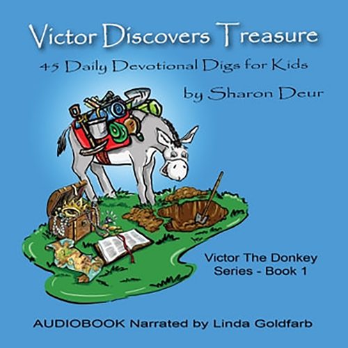 Audiobook Victor Discovers Treasure: 45 Daily Devotional Digs for Kids